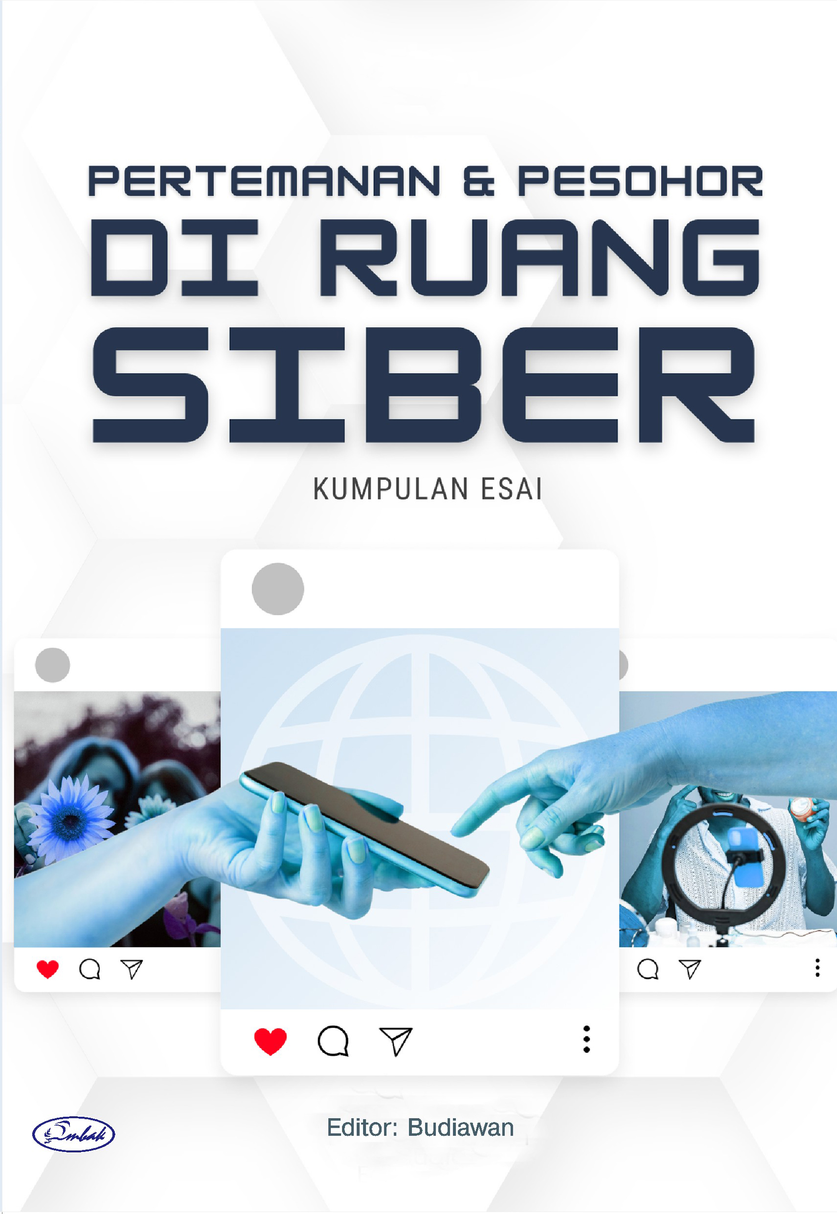 PERTEMANAN DAN PESOHOR DI RUANG SIBER depan
